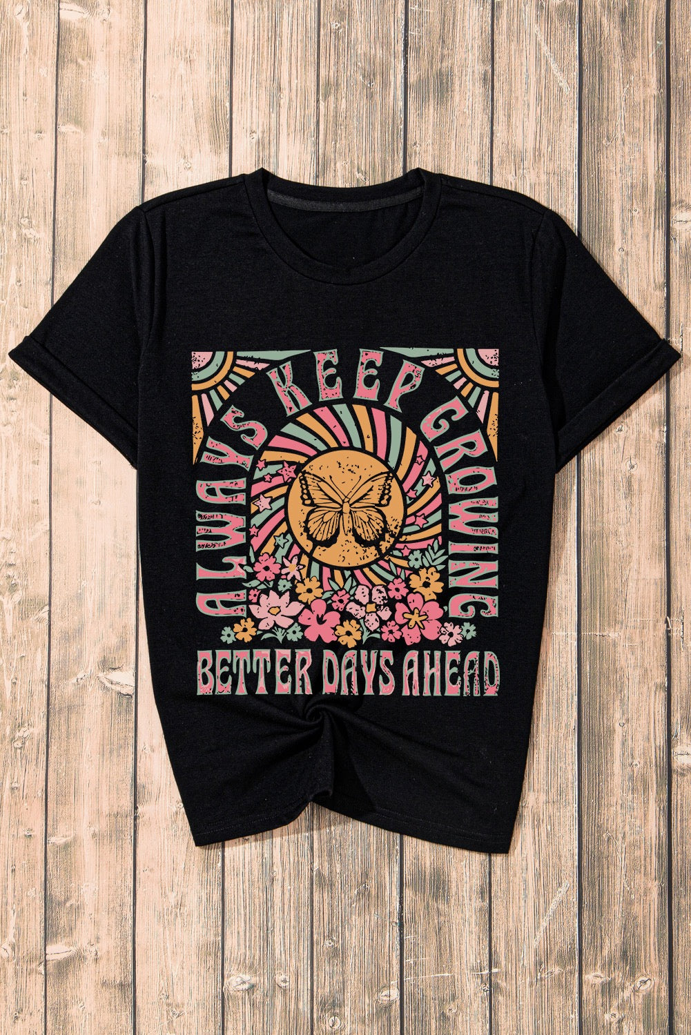 Better Days Ahead Graphic Tee