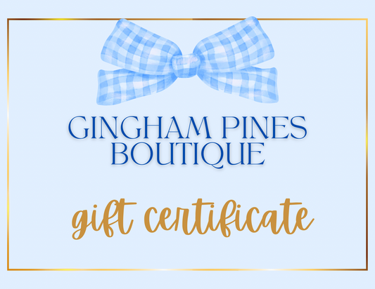 Gingham Pines Boutique e-Gift Card